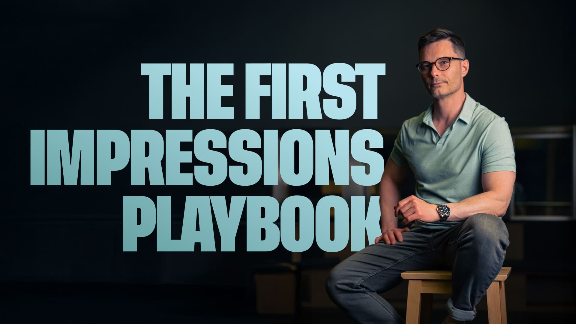 The First Impressions Playbook